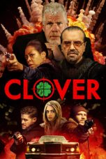 Nonton film Clover (2020)