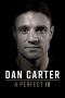 Nonton film Dan Carter: A Perfect 10 (2019)