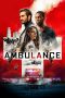 Nonton film Ambulance (2022)